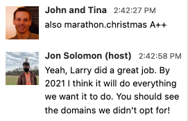 A
                screencap from the 2020 WPRBXmas listener chat showing listeners
                complimenting my work on marathon.chrisrtmas